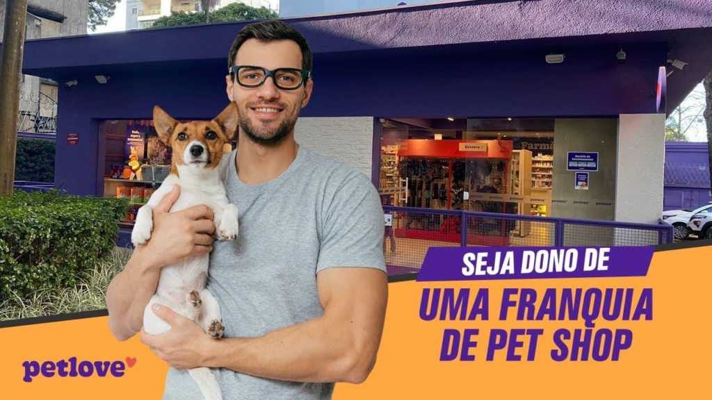 Franquia Petlove: como se tornar um franqueado no Brasil 1 Franquia Petlove